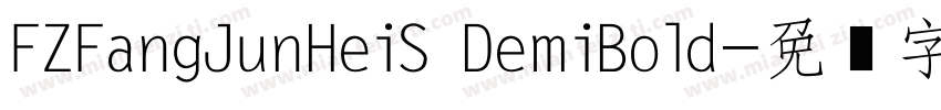 FZFangJunHeiS DemiBold字体转换
